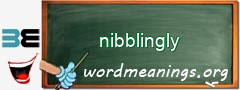 WordMeaning blackboard for nibblingly